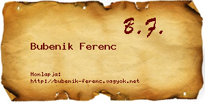 Bubenik Ferenc névjegykártya